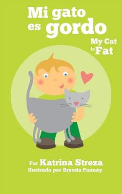 My Cat is Fat / Mi Gato es Gordo