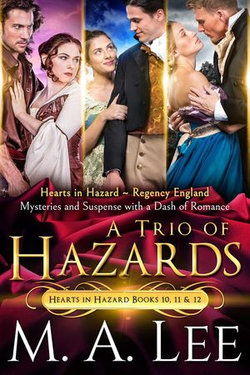 A Trio of Hazards (Hearts in Hazard)