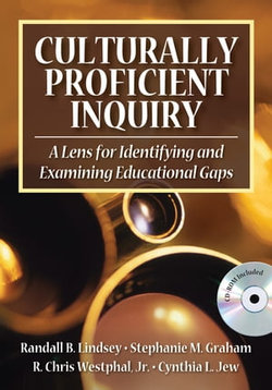 Culturally Proficient Inquiry