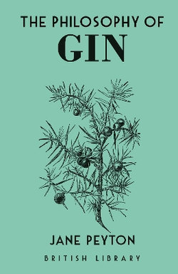 The Philosophy of Gin