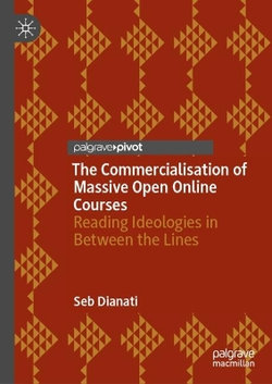 The Commercialisation of Massive Open Online Courses