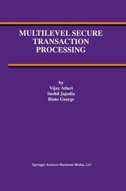 Multilevel Secure Transaction Processing