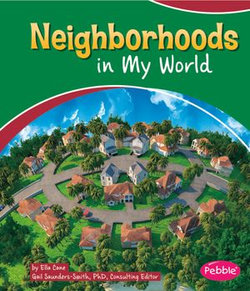 Neighborhoods in My World