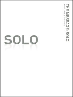 The Message: Solo