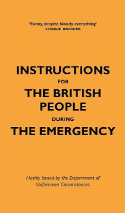 Instructions For The British People During The Emergency