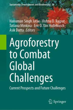 Agroforestry to Combat Global Challenges