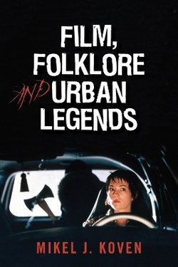 Film, Folklore and Urban Legends