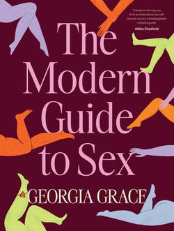 The Modern Guide To Sex