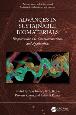 Advances in Sustainable Biomaterials