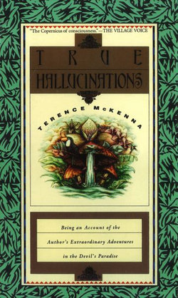 True Hallucinations