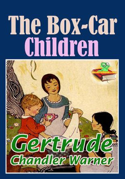 The Box-Car Children : Children's Literary