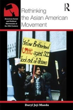 Rethinking the Asian American Movement