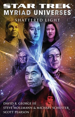 Star Trek: Myriad Universes #3: Shattered Light