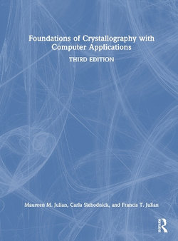 Foundations of Crystallography with Computer Applications