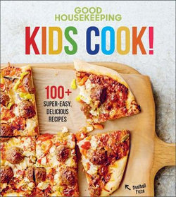 Good Housekeeping Kids Cook!