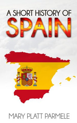 A Short History of Spain