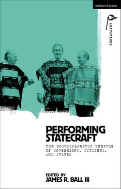 Performing Statecraft