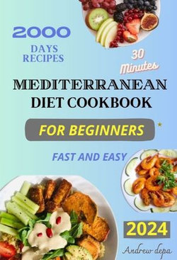 Mediterranean Diet Cookbook for Beginners