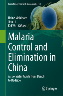 Malaria Control and Elimination in China