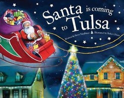 Santa Is Coming to Tulsa