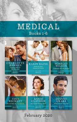 Medical Box Set 1-6/Surprise Baby for the Billionaire/Healed by Their Unexpected Family/Cinderella and the Surgeon/Miracle Baby for the Midwi