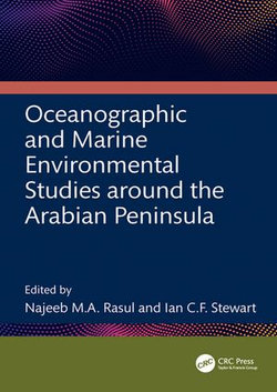 Oceanographic and Marine Environmental Studies around the Arabian Peninsula