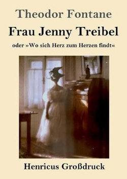 Frau Jenny Treibel (Grossdruck)