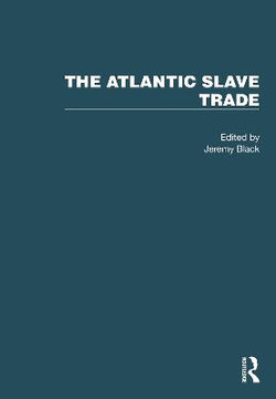 The Atlantic Slave Trade