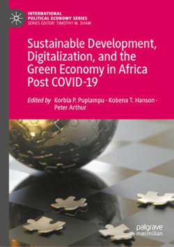 Sustainable Development, Digitalization, and the Green Economy in Africa Post COVID-19