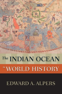 The Indian Ocean in World History