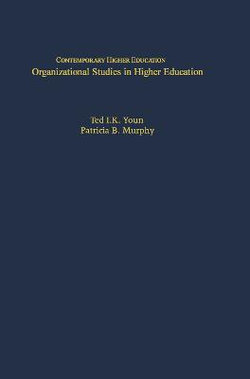 Organizational Studies in Higher Education