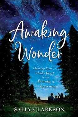 Awaking Wonder