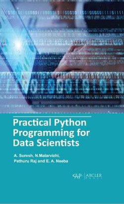 Practical Python Programming for Data Scientists