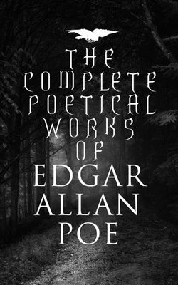 The Complete Poetical Works of Edgar Allan Poe