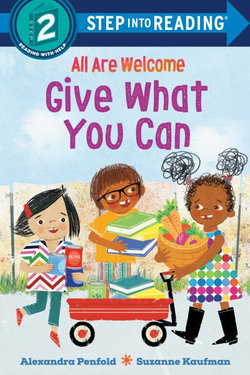 Give What You Can (an All Are Welcome Early Reader)