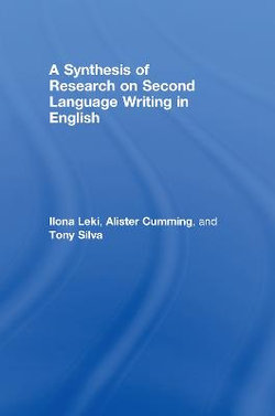 A Synthesis of Research on Second Language Writing in English