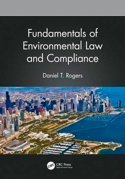 Fundamentals of Environmental Law and Compliance