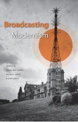 Broadcasting Modernism