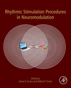 Rhythmic Stimulation Procedures in Neuromodulation