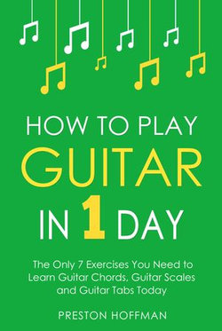 How to Play Guitar