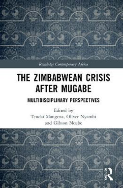 The Zimbabwean Crisis after Mugabe