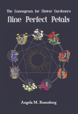 Nine Perfect Petals