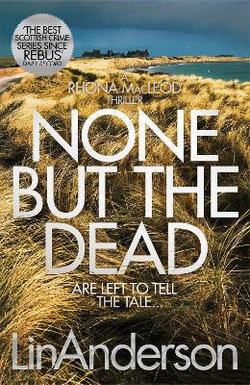 None but the Dead: a Rhonda MacLeod Novel 11