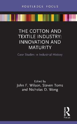 The Cotton and Textiles Industry