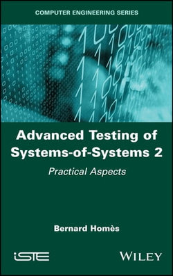 Advanced Testing of Systems-of-Systems, Volume 2