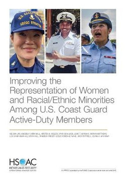 Improving the Representation of Women and Racial/Ethnic Minorities among U. S. Coast Guard Active-Duty Members