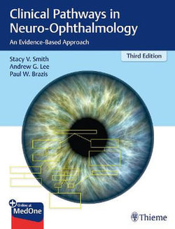 Clinical Pathways in Neuro-Ophthalmology