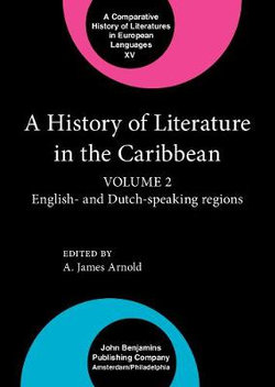 A History of Literature in the Caribbean