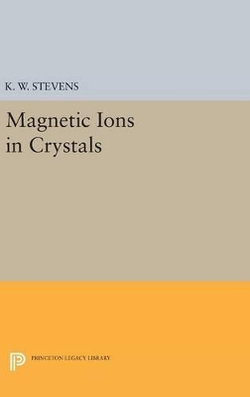 Magnetic Ions in Crystals