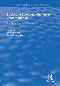 Social and Economic Change in Eastern Ukraine